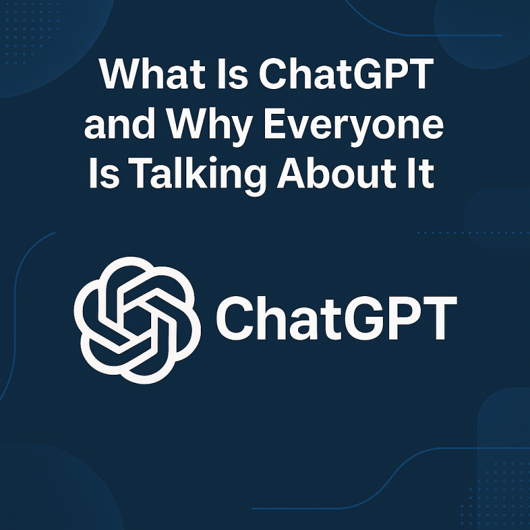 What Is ChatGPT and Why Everyone Is Talking About It