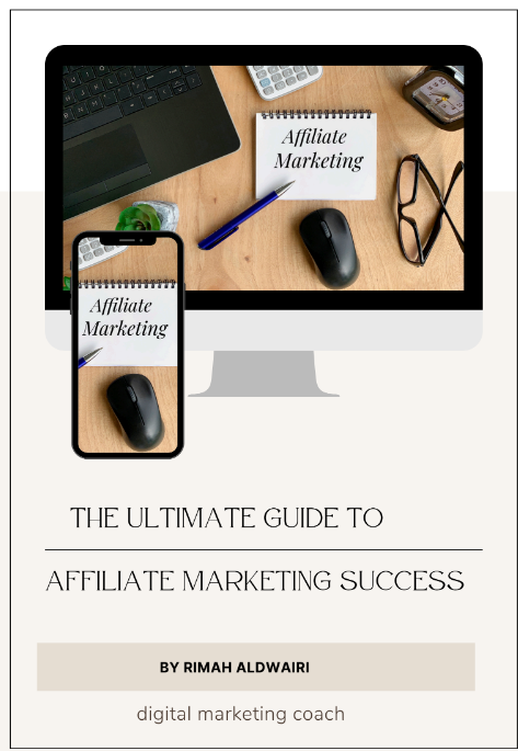 The Ultimate Guide to Affiliate Marketing Success